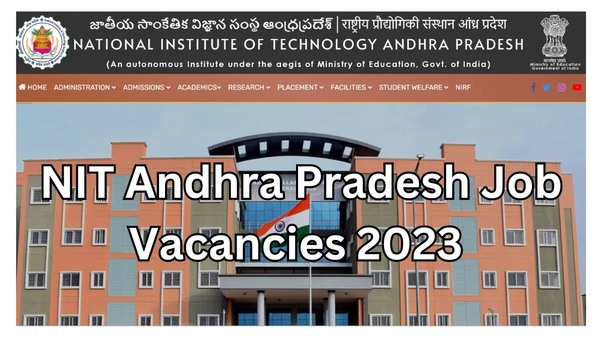 NIT Andhra Pradesh Job Vacancies