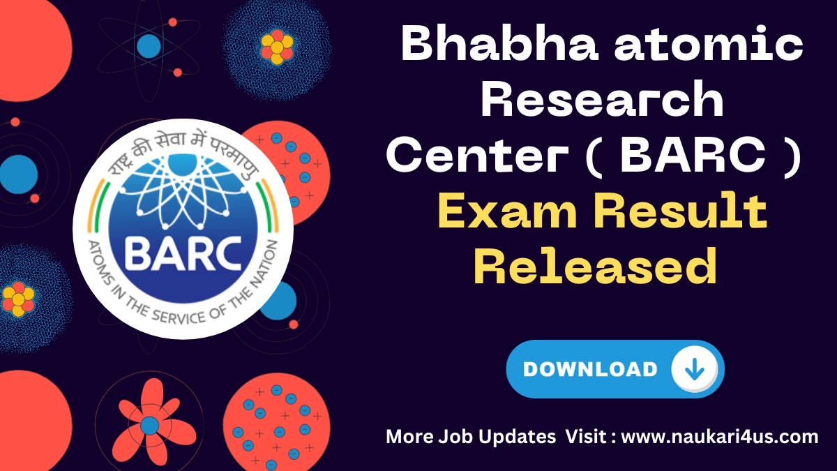 Bhabha atomic Research Center ( BARC )  Result