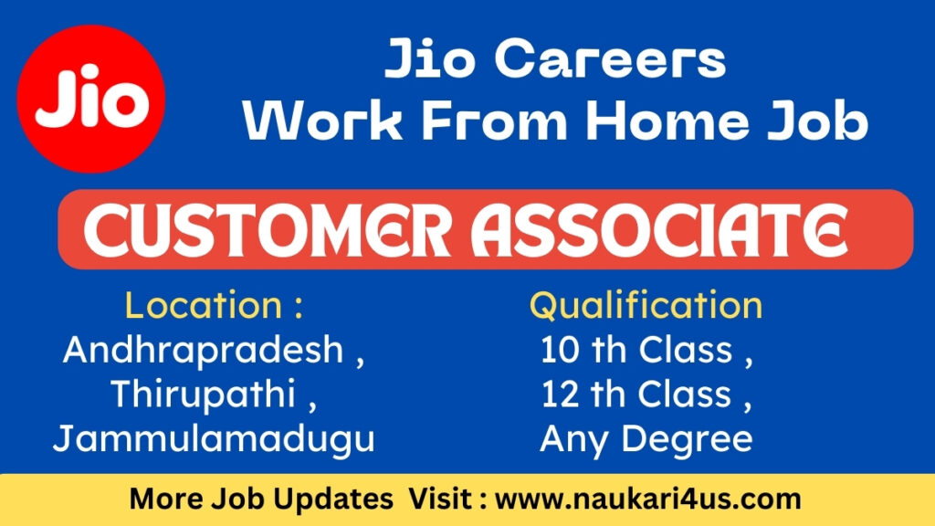 Jio Careers Work From Home Job 20232024 As A Customer Associate