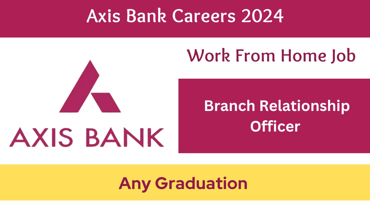 AXIS BANK CAREERS 2024