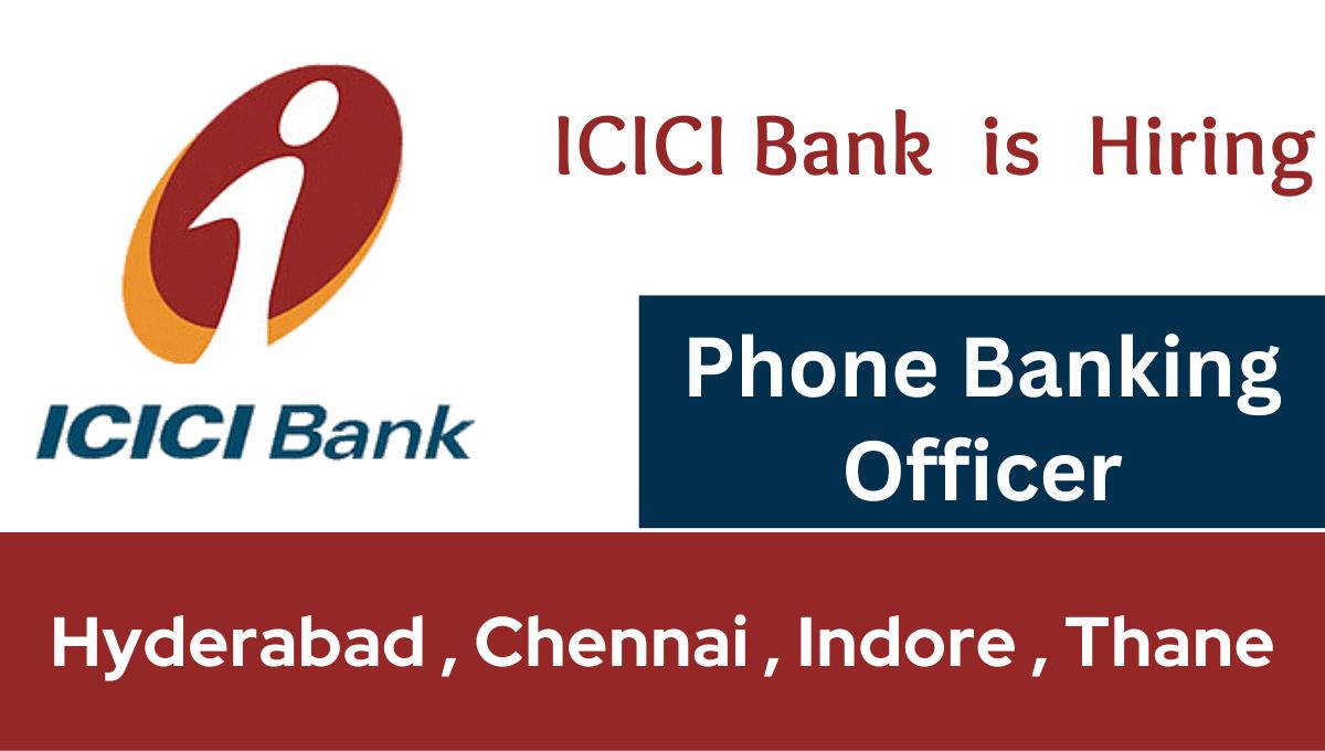 ICICI Bank Jobs 2024 Update