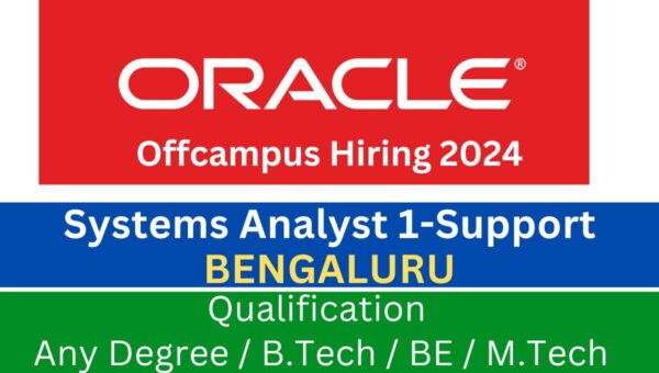 Oracle Off Campus Hiring 2024 Oracle Hiring Systems Analyst Support   Oracle Off Campus Hiring 2024 600x340 