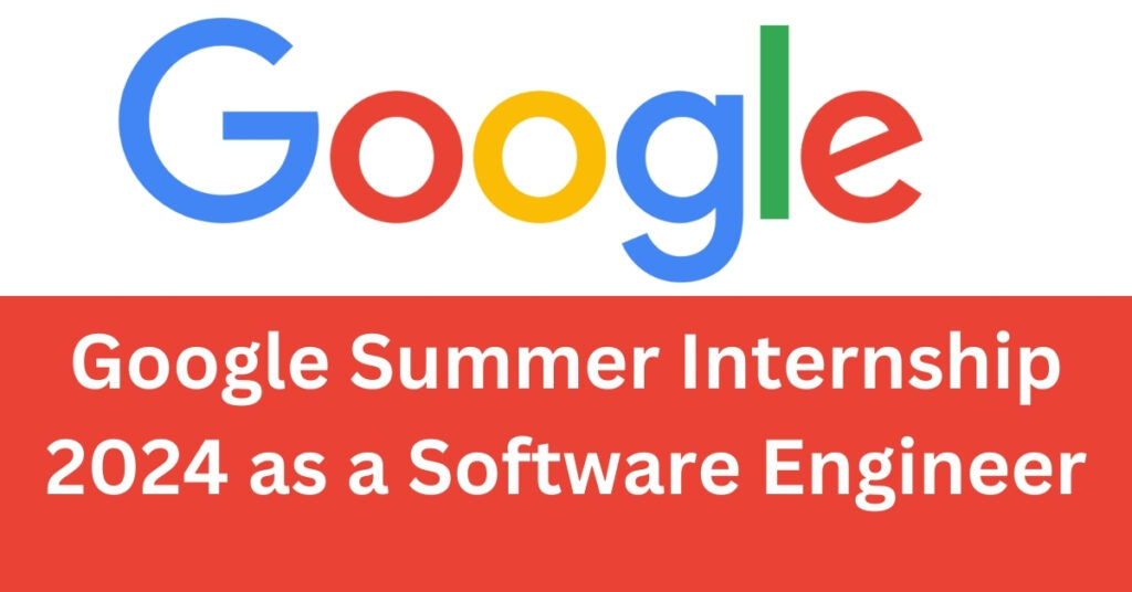 Google Summer Internship 2024 As A Software Engineer Spark Your