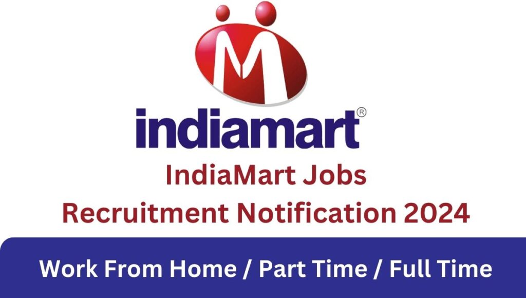 India Mart Jobs 2024 Update India Mart Is Hiring Tele Associate Work   INDIA MART JOBS 2024 1 1024x580 