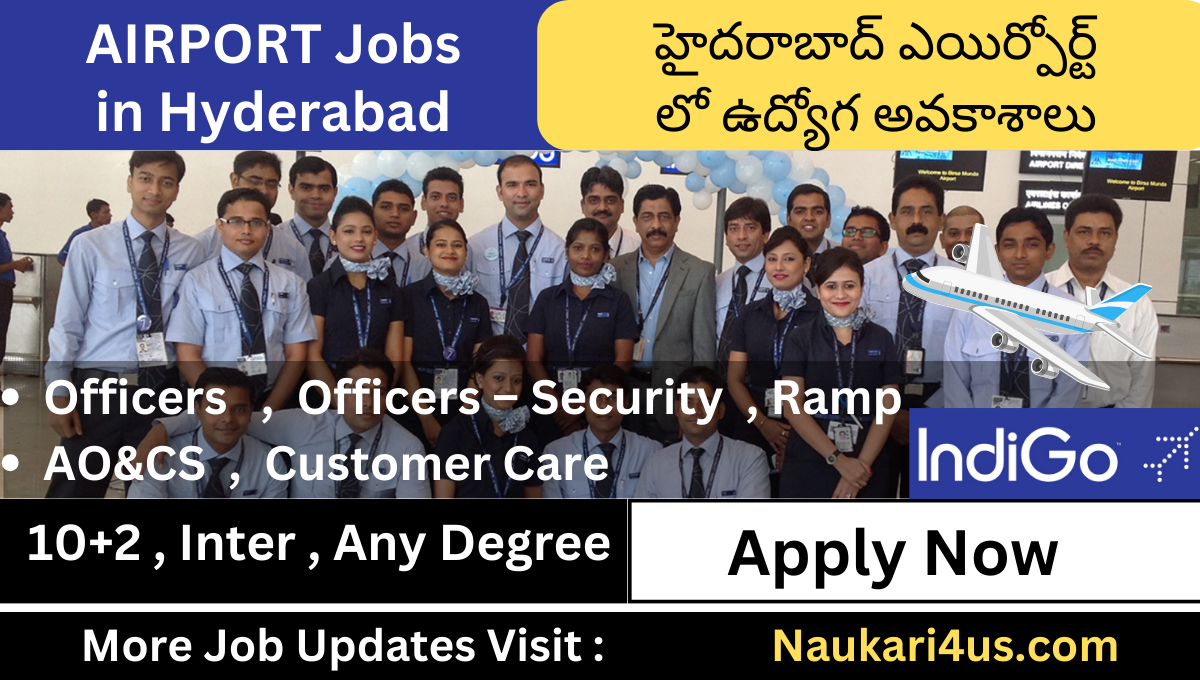 Airport Jobs in Hyderabad 2024