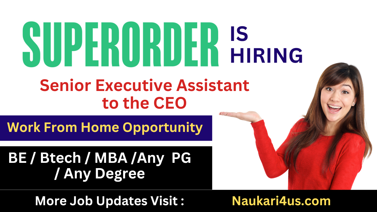 Senior Executive Assistant to the CEO at Superorder