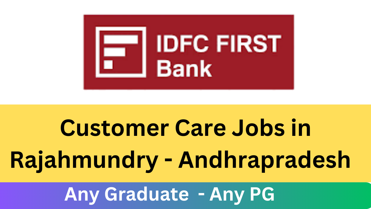 IDFC First Bank Recruitment 2024