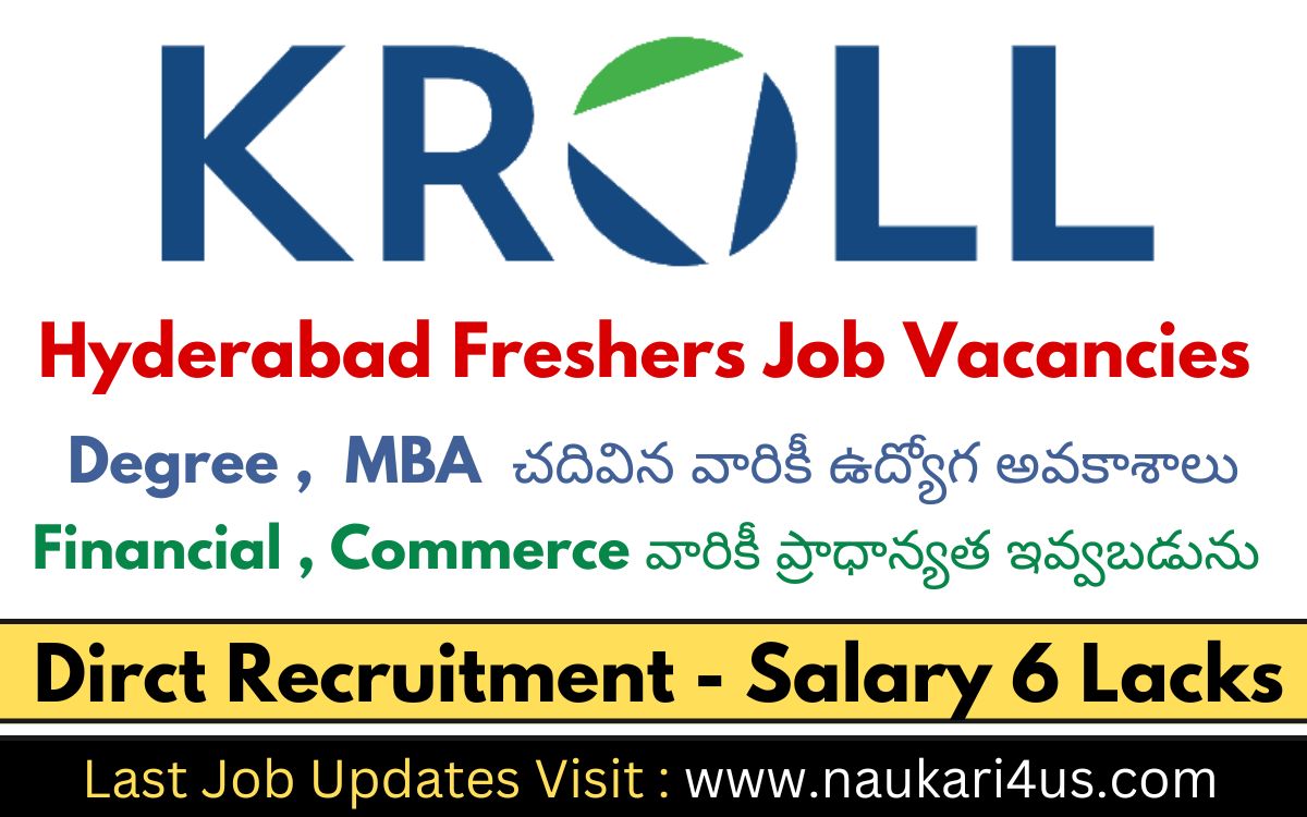 Kroll Hyderabad Freshers Job Vacancies 2024