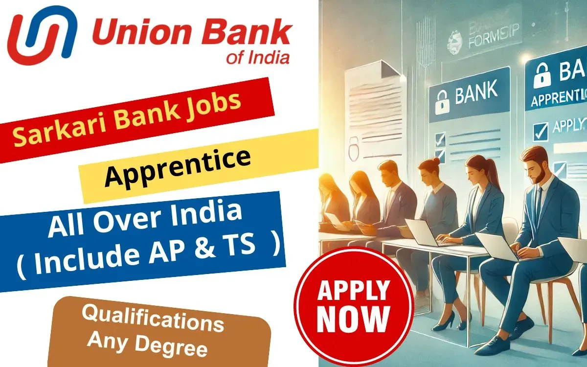 Union Bank of India Sarkari Bank Recruitment 2024