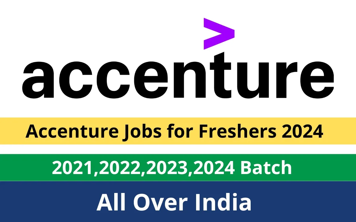 Accenture Jobs for Freshers 2024