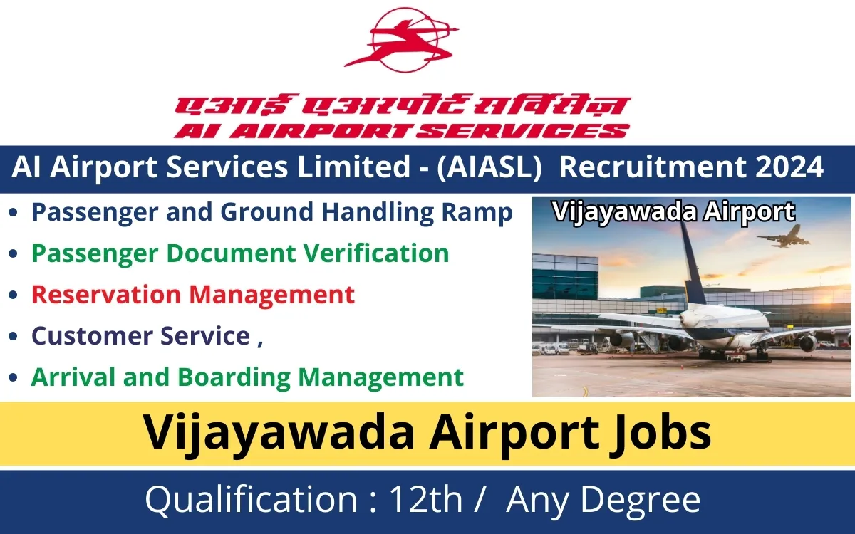 Air India Airport Services Limited - AIASL  Recruitment 2024