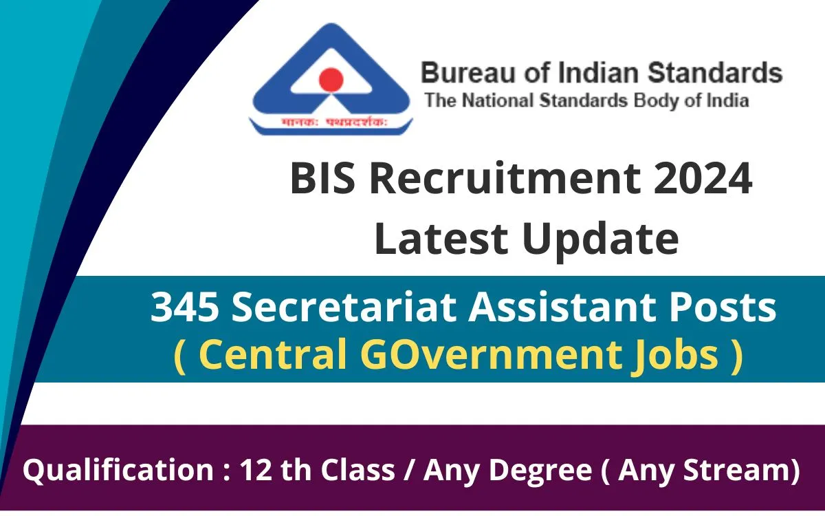 BIS Recruitment 2024 Latest Update