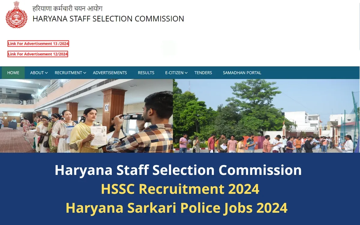 Haryana Staff Selection Commission : HSSC Recruitment 2024