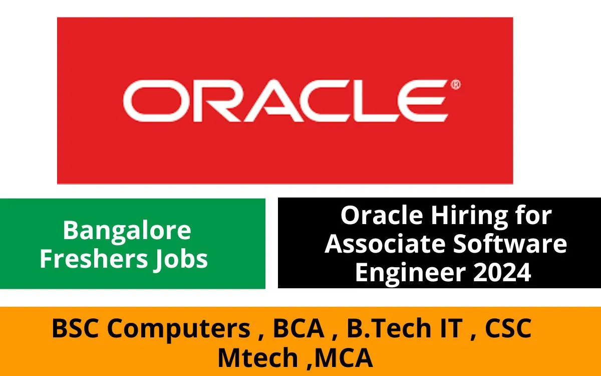 Oracle Hiring for Associate Software Engineer 2024