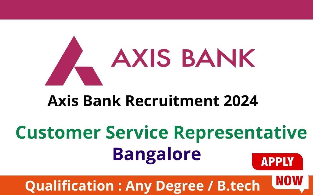 Axis Bank Recruitment 2024