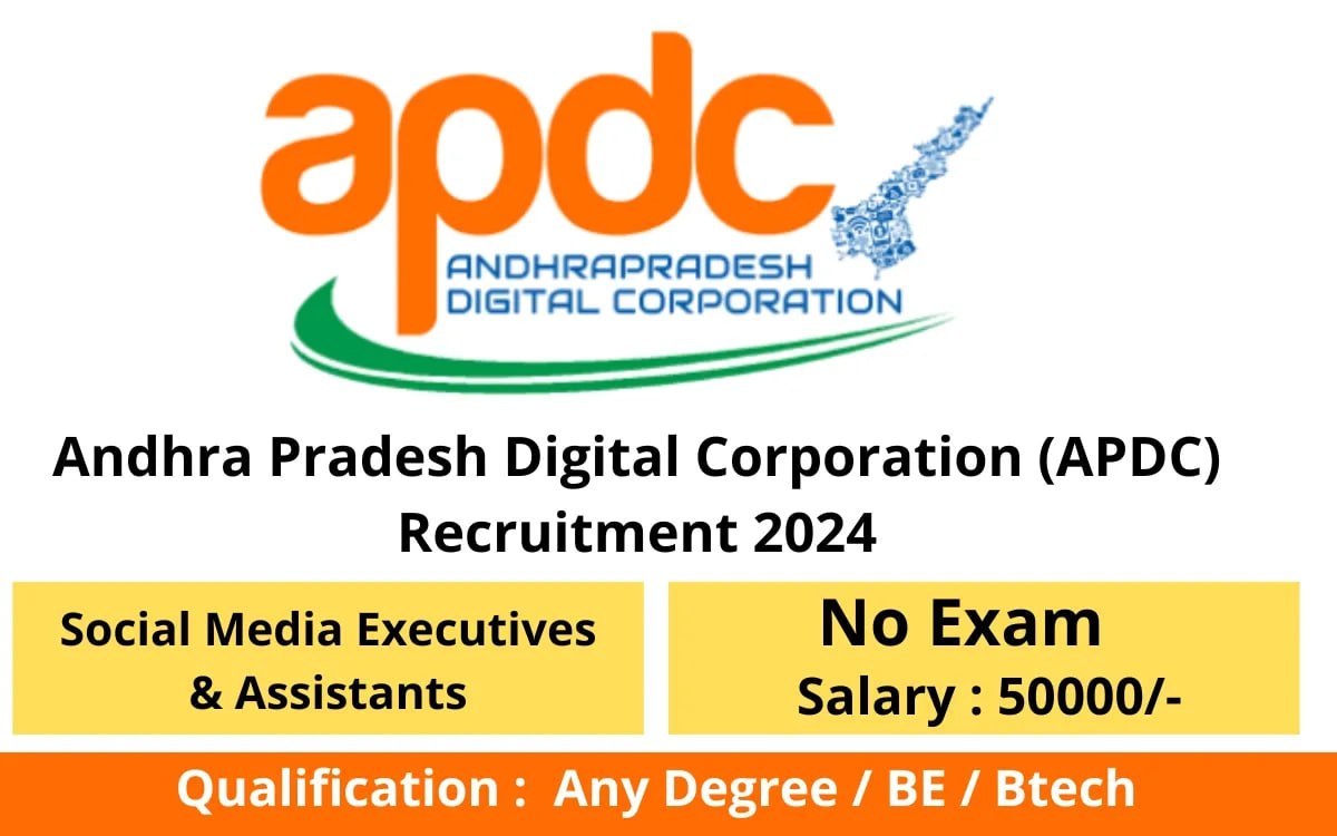 Andhra Pradesh Digital Corporation (APDC) Recruitment 2024