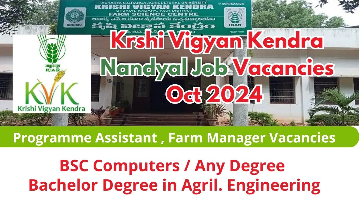 Krshi Vigyan Kendra Nandyal Job Vacancies Oct 2024