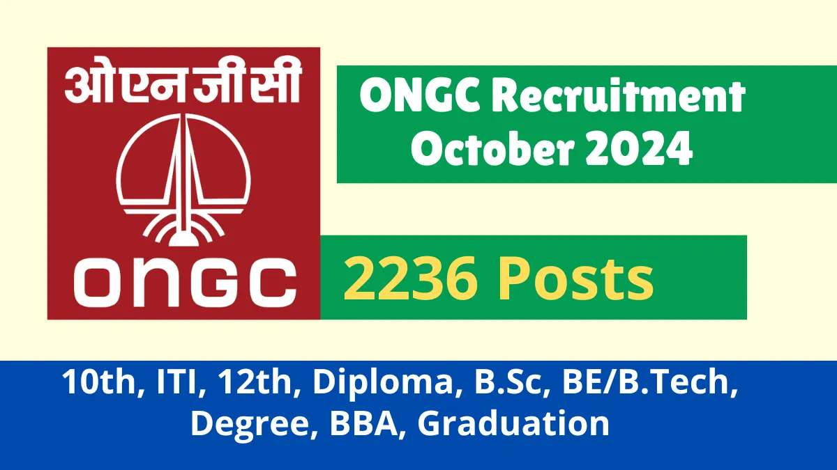 ONGC Recruitment October 2024