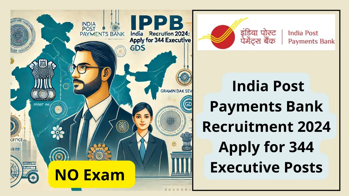 India Post Payments Bank Recruitment 2024