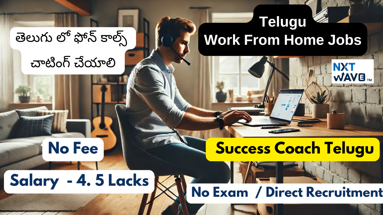 Success Coach Telugu Work From Home Jobs