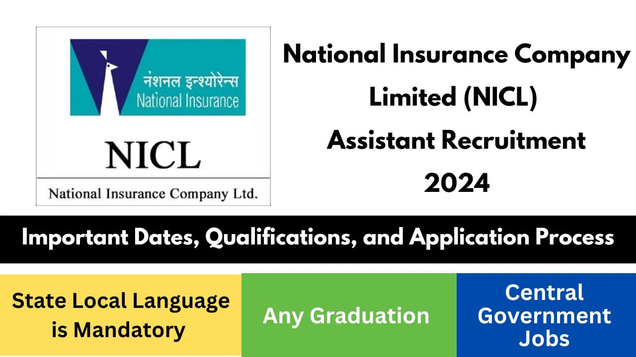 NICL Assistant Recruitment 2024Sarkari Jobs November 2024 Important