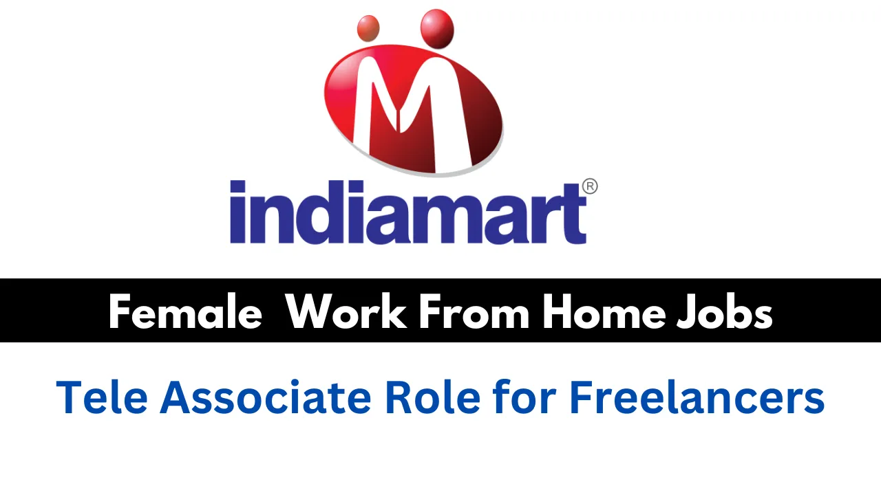 IndiaMART Female Work From Home Jobs