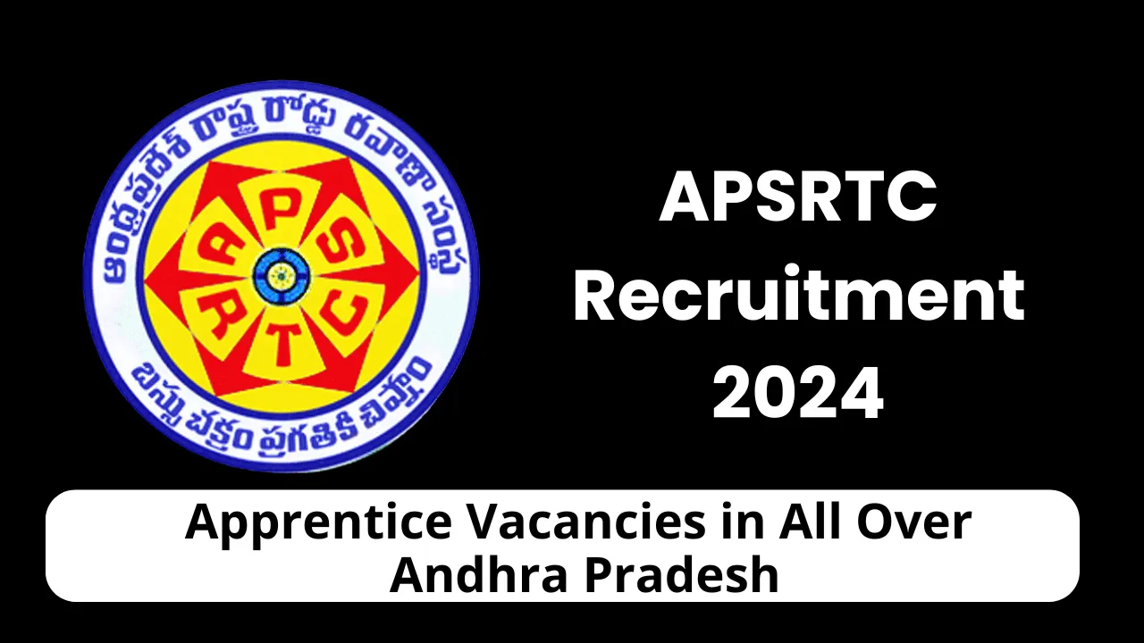 APSRTC Recruitment 2024