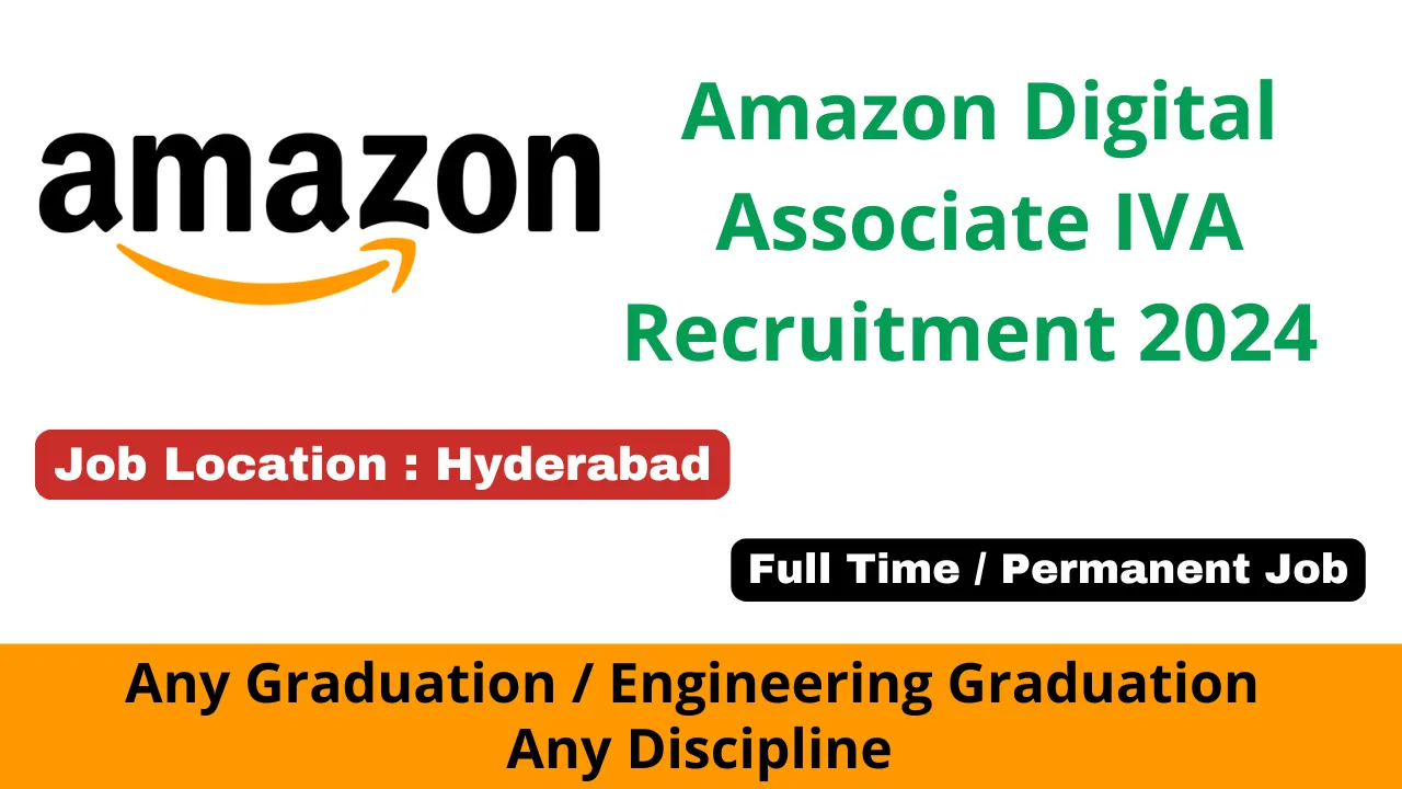 Amazon Digital Associate IVA Recruitment 2024