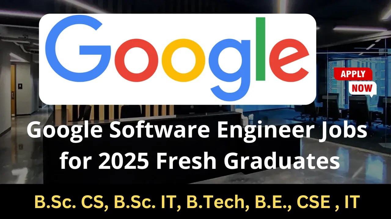 Google Software Engineer Jobs for 2025