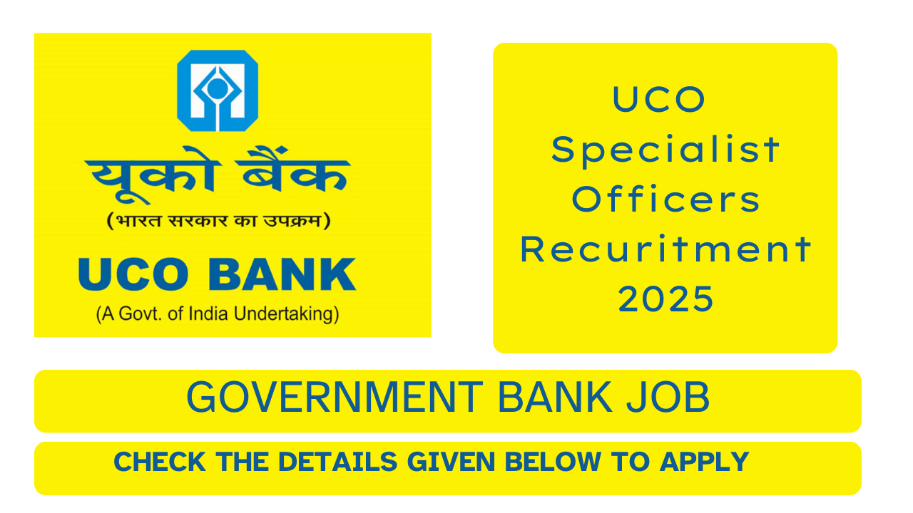 UCO Bank Jobs 2025