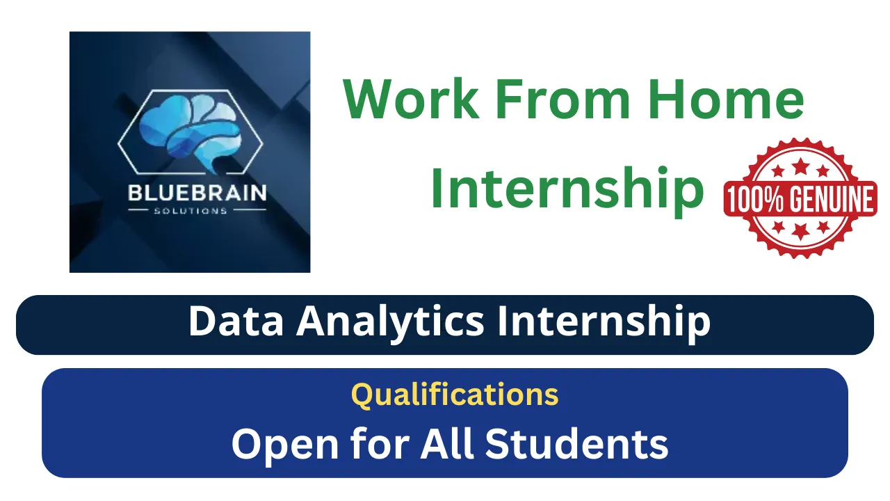 Work From Home Internship 2025 - Data Analytics Internship | Bluebrain Solutions Are you looking for a Work From Home Internship 2025 opportunity in Data Analytics? Bluebrain Solutions is offering a Data Analytics Internship for students and Freshers who want to Searching for Internship Opportunity in 2025 .This Work From Home (remote) internship allows candidates to work comfortably from their homes. More information like Roles and Responsibilities , Application Process read Here. Apply Before Dec 19th 2024 .