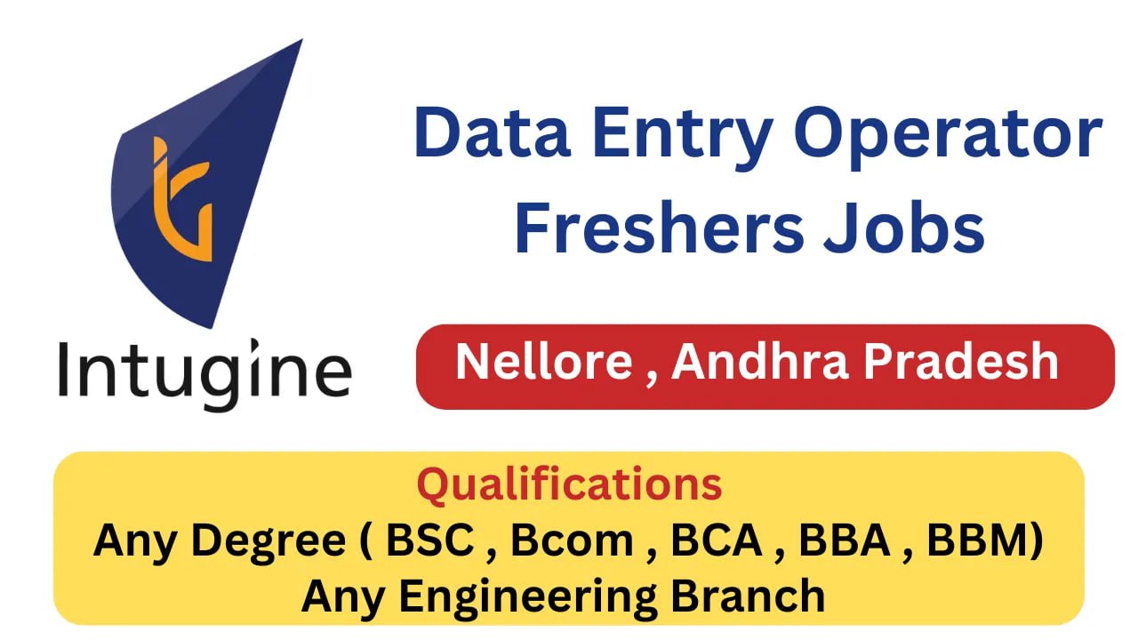 Data Entry Operator Fresher Job in Nellore 2025