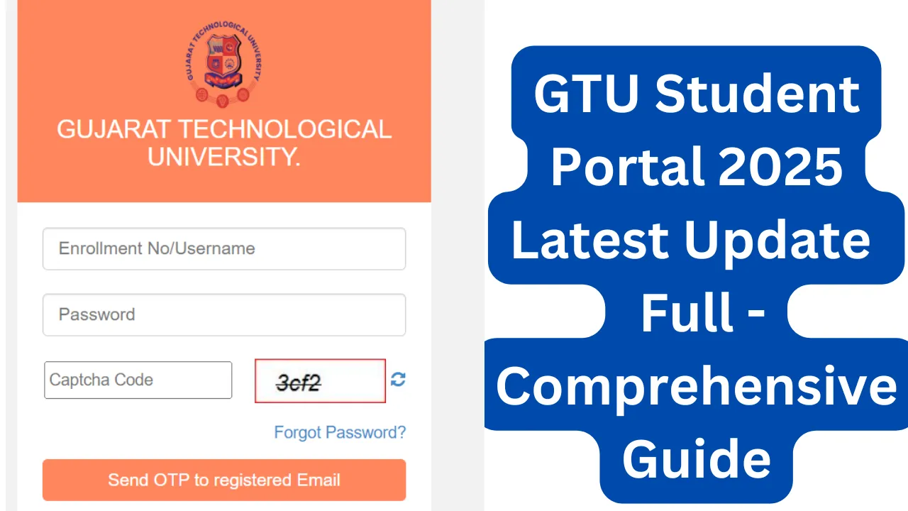 GTU Student Portal 2025 Latest Update : Comprehensive Guide