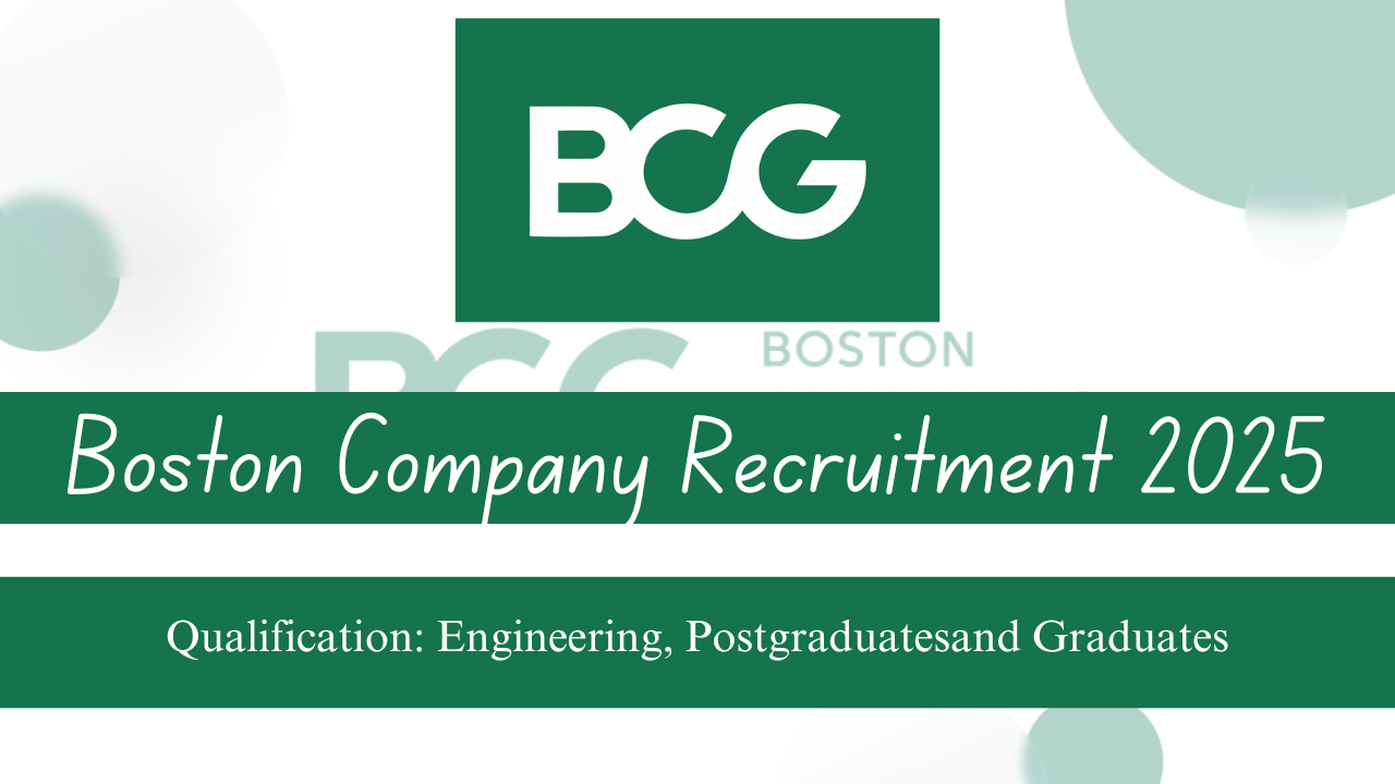 Boston Company Recruitment 2025