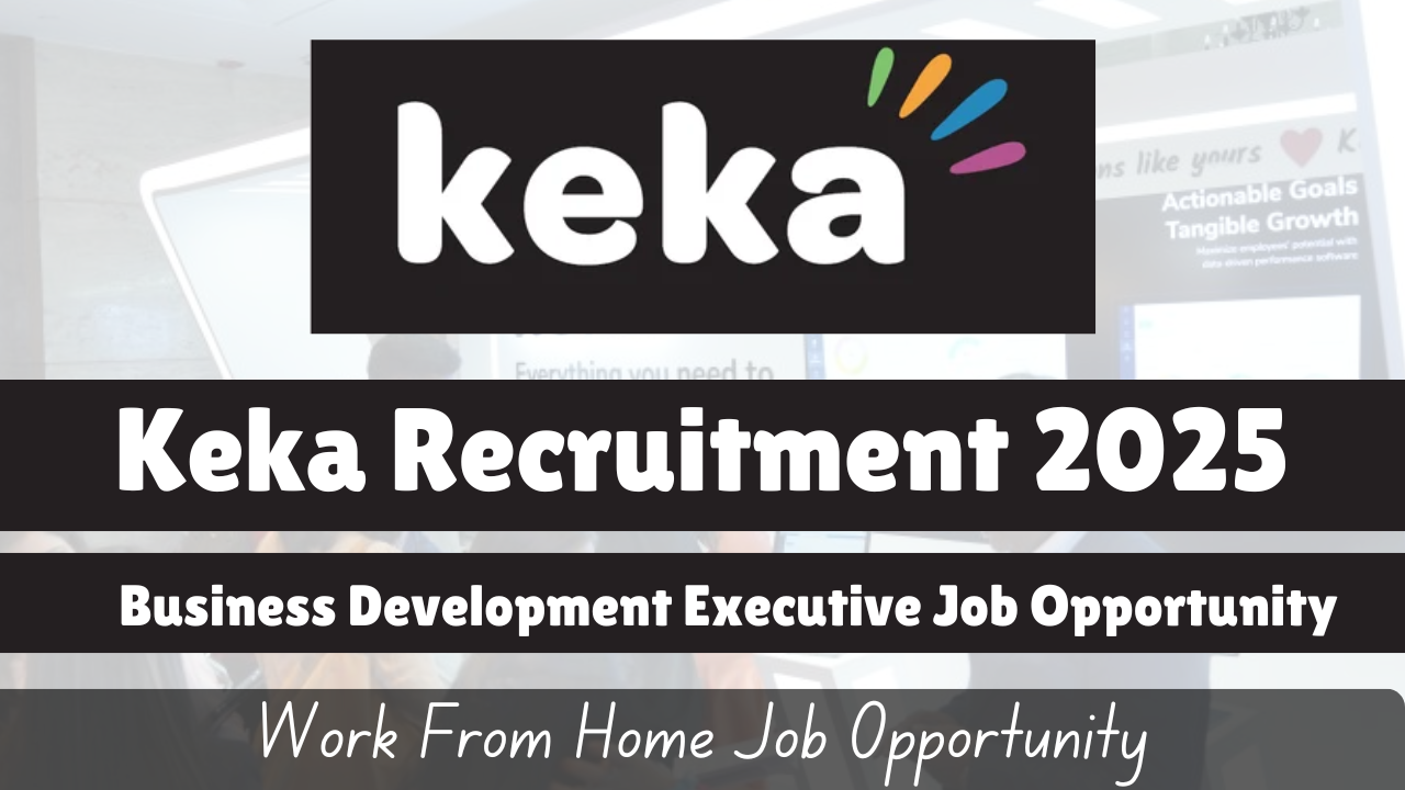 Keka Recruitment 2025