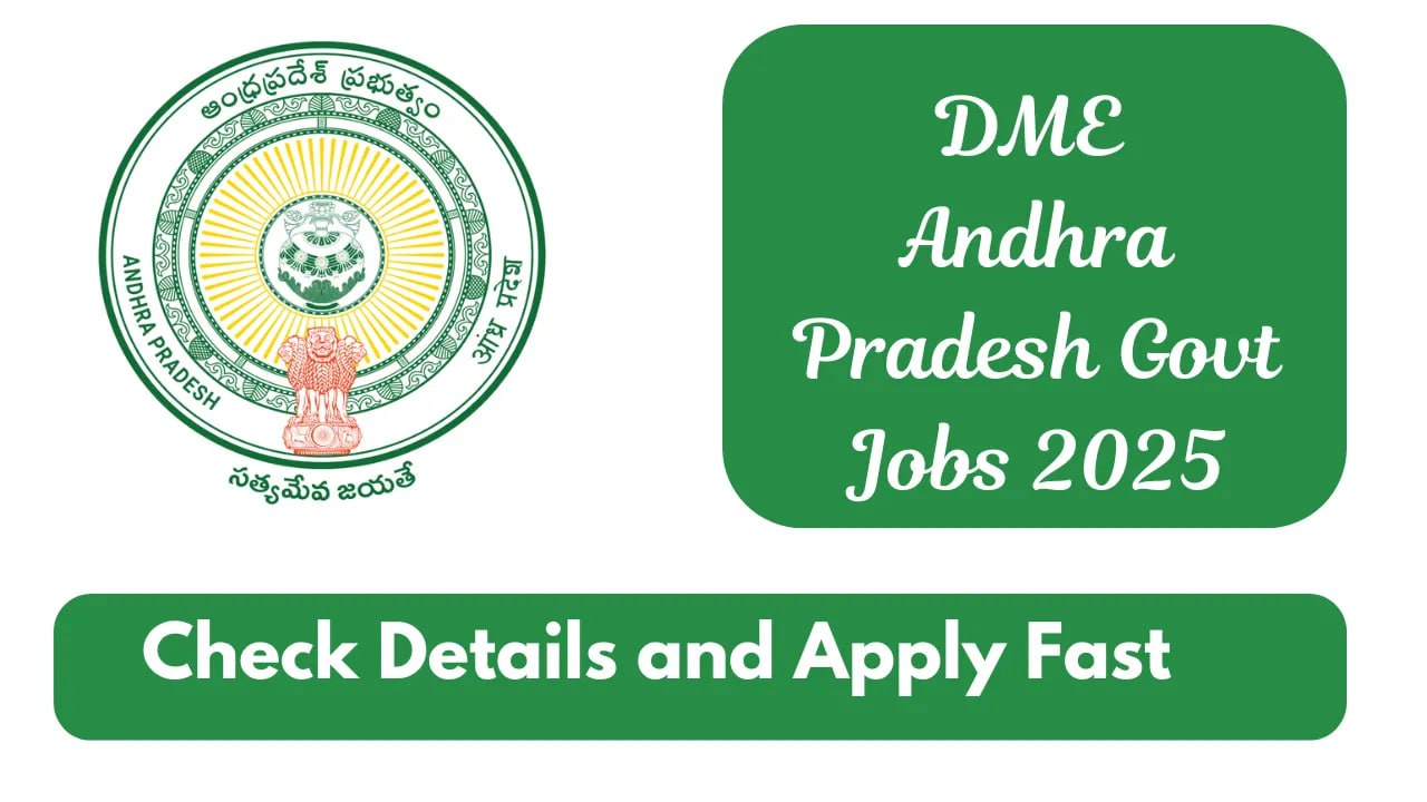 DME Andhra Pradesh Govt Jobs 2025