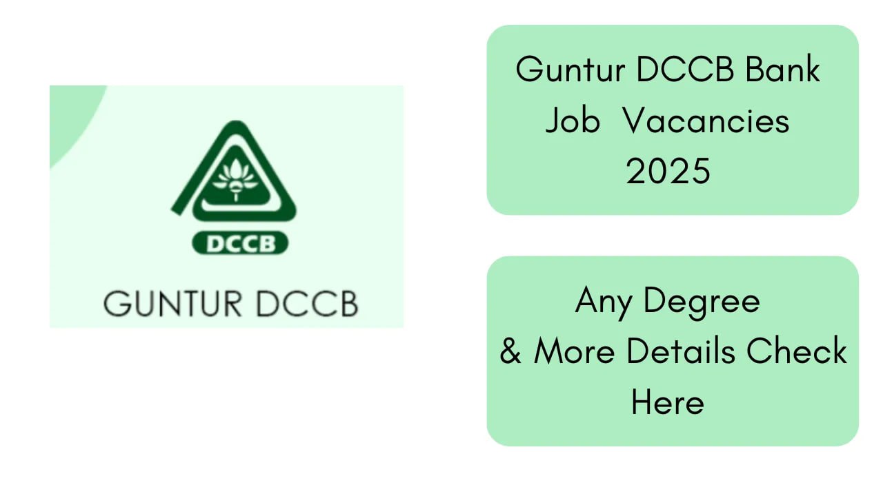 Guntur DCCB Recruitment 2025