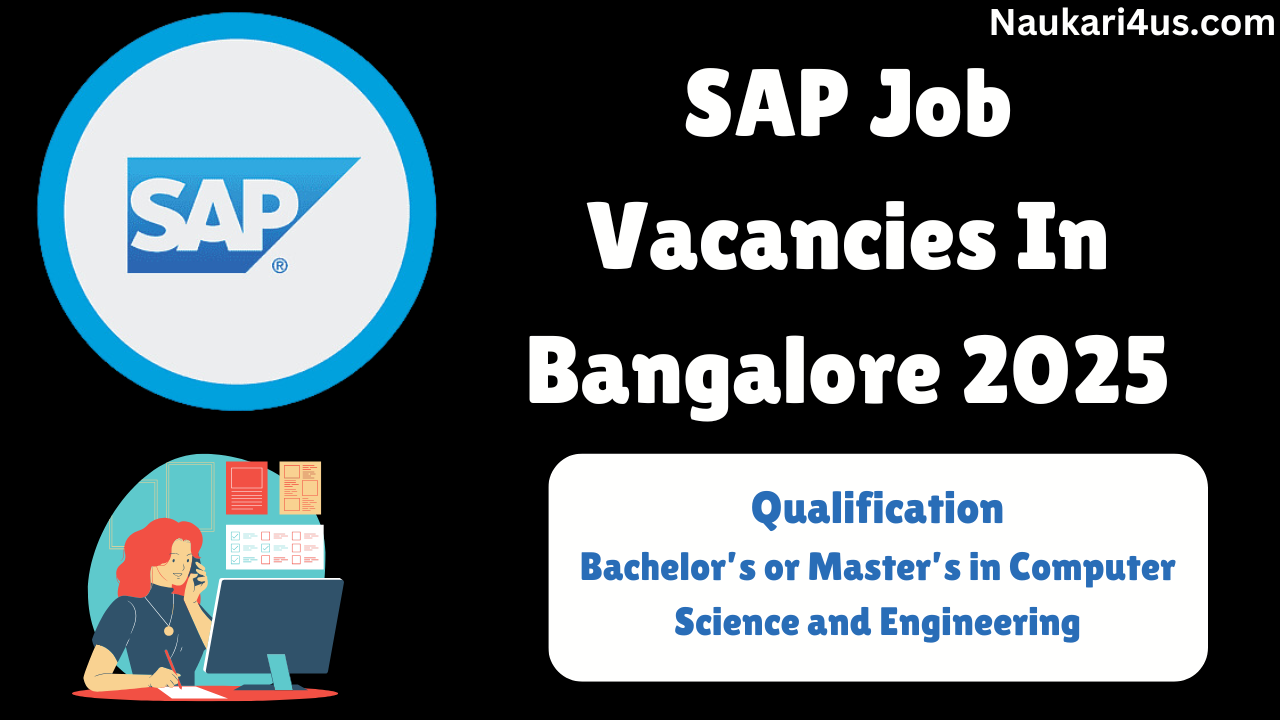 SAP Job Vacancies In Bangalore 2025